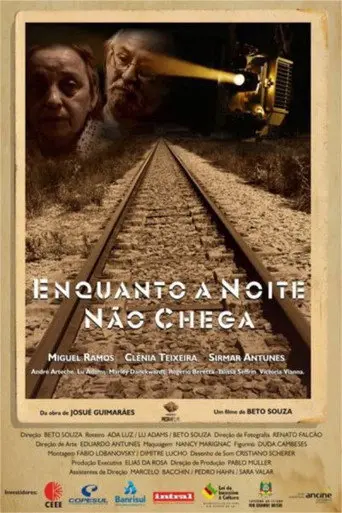 Enquanto a Noite Não Chega (2010)