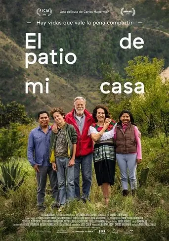 El Patio De Mi Casa (2016)