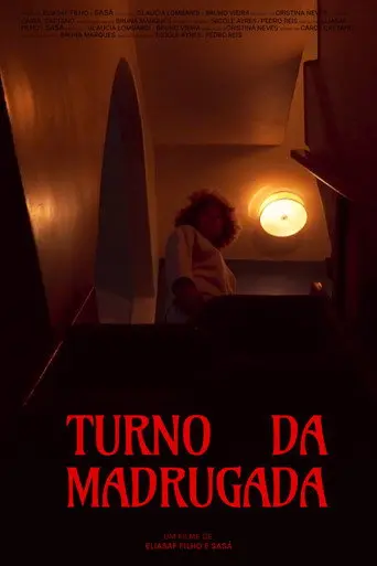 Turno da Madrugada (2023)