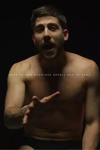 Nothing Good Comes After Your 30's (2021)