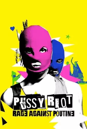 Pussy Riot: Rage Against Putin (2023)