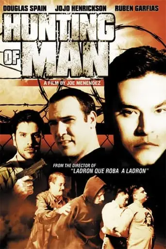 Hunting Of Man (2003)