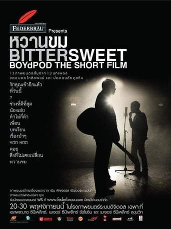 Bittersweet BoydPod The Short Film (2008)