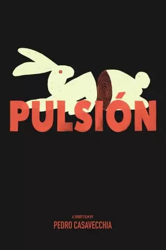 Pulsión (2019)
