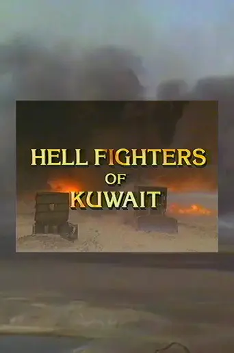 Hellfighters of Kuwait (1992)