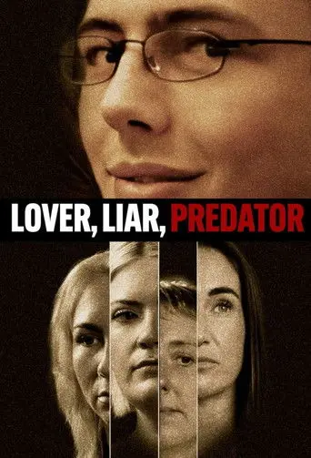 Lover, Liar, Predator (2026)
