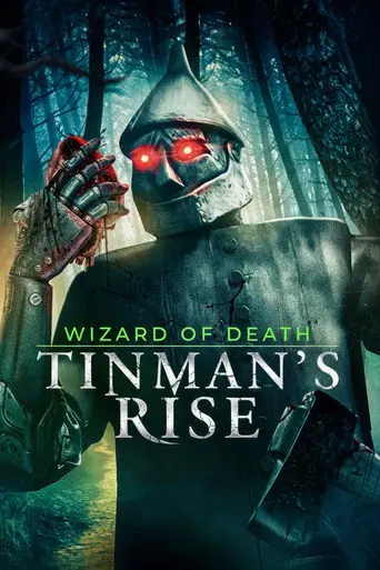 Wizard of Death: Tinman's Rise (2026)