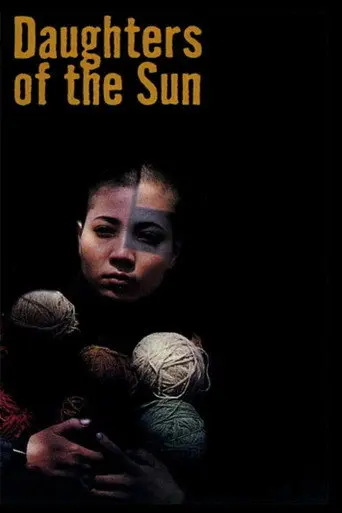 Daughters of the Sun (2004)