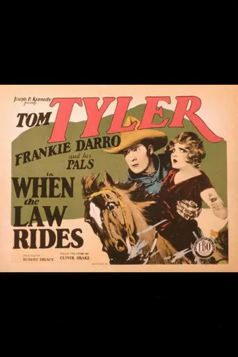 When the Law Rides (1928)