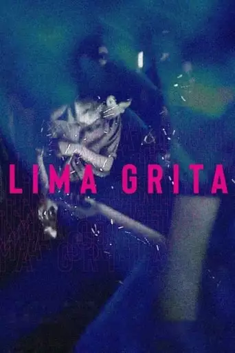 Lima grita (2018)