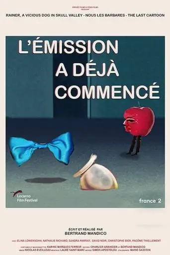 L'Emission A Deja Commence (2023)