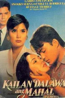 Kailan Dalawa Ang Mahal (1993)
