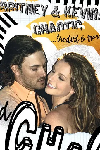 Britney & Kevin: Chaotic (2005)