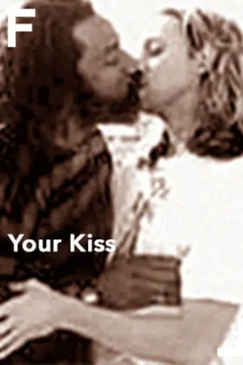 Your Kiss (1997)