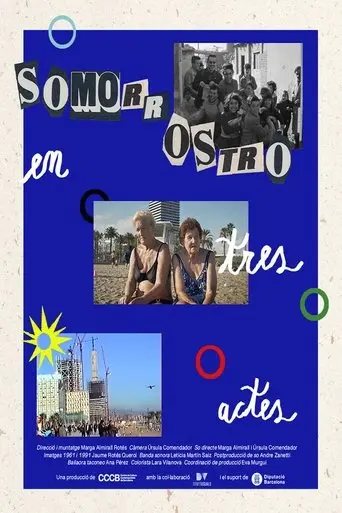 Somorrostro En Tres Actes (2023)