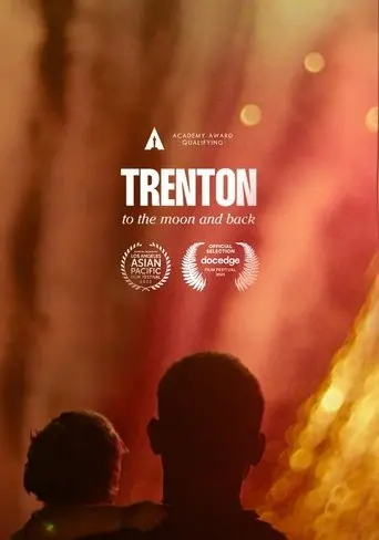 Trenton: To The Moon & Back (2023)