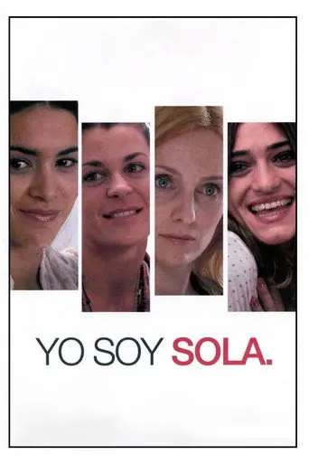 Yo soy sola (2008)