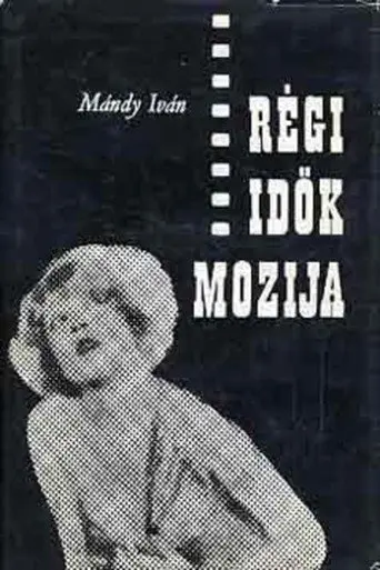 Régi idők mozija (1972)