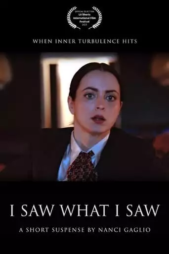 I Saw What I Saw (2023)