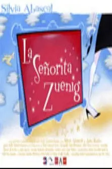 La señorita Zuenig (2004)