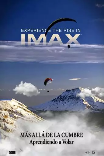 Beyond the Summit: Learning to Fly (2011)