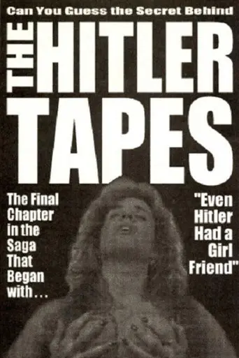 The Hitler Tapes (1994)