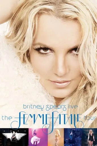 Britney Spears Live - The Femme Fatale Tour (2011)