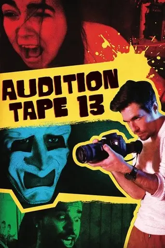 Audition Tape 13 (2022)