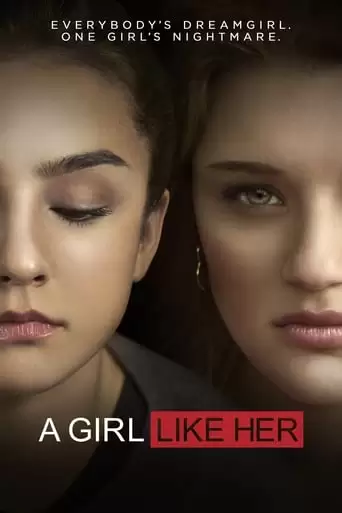 A Girl Like Her (2015)