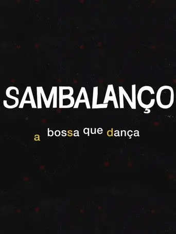 Sambalanço - A Bossa Que Dança (2020)