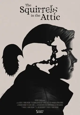 The Squirrels in the Attic (2020)