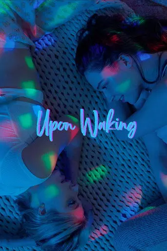 Upon Waking (2024)