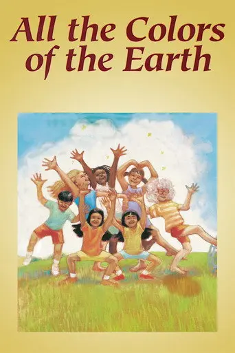 All the Colors of the Earth (1997)
