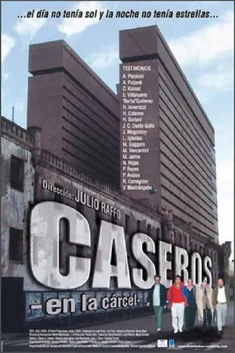 Caseros en la Cárcel (2005)