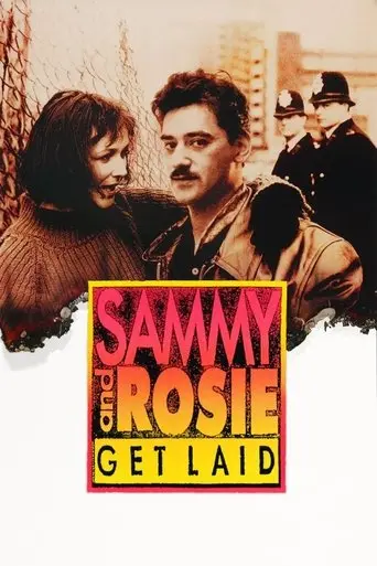Sammy and Rosie Get Laid (1987)