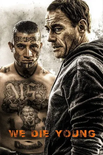 We Die Young (2019)
