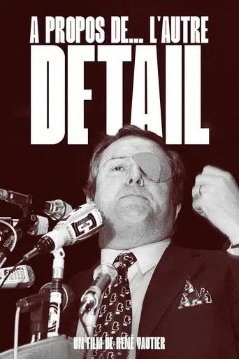 À Propos De... L'autre Détail (1985)