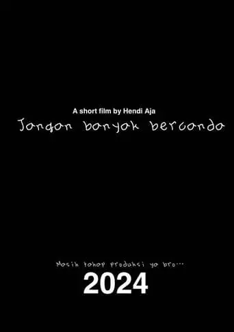 Don't Joke Too Much (2024)