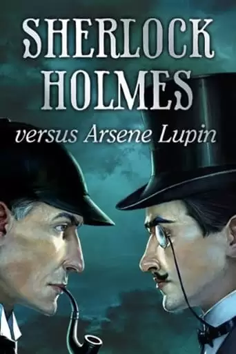 Arsene Lupin Contra Sherlock Holmes (1910)