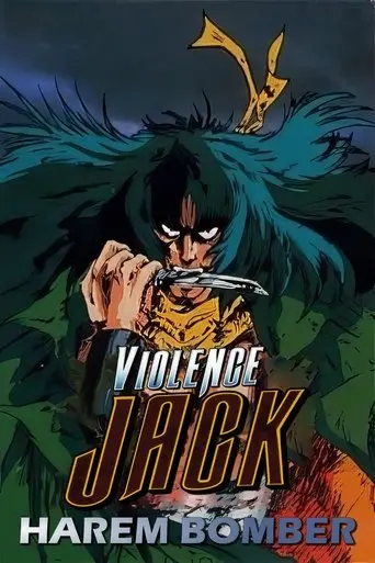 Violence Jack: Harem Bomber (1986)