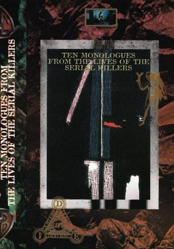 Ten Monologues From The Lives Of The Serial Killers (1994)