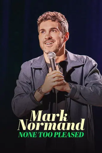 Mark Normand: None Too Pleased (2026)