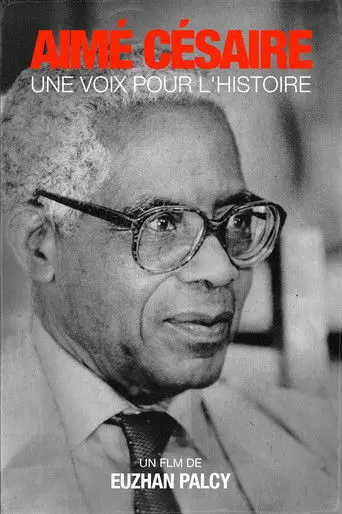 Aimé Césaire: A Voice for History (1995)