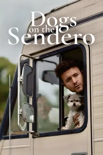 Dogs on the Sendero (2024)
