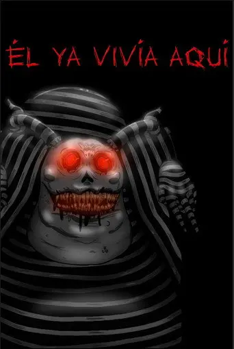 Él Ya Vivía Aquí (2024)
