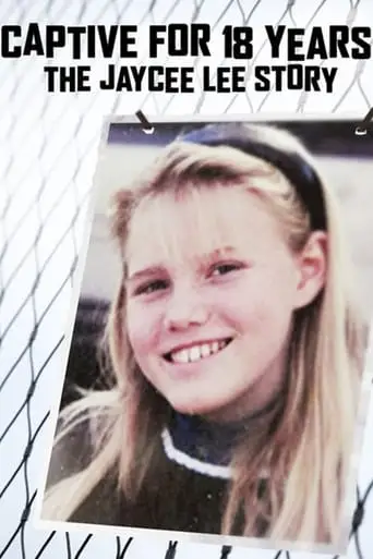 Captive For 18 Years: The Jaycee Lee Story (2009)