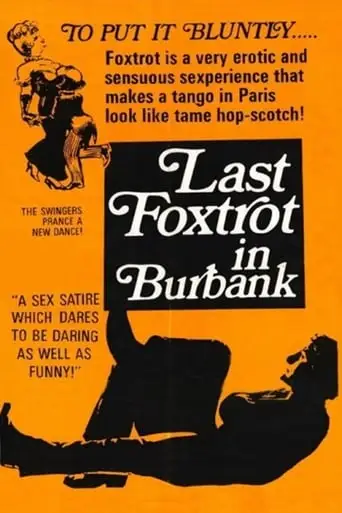 Last Foxtrot In Burbank (1973)