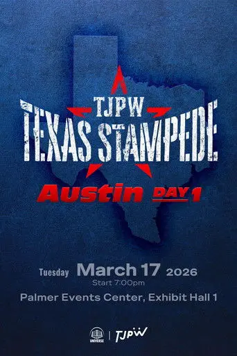 TJPW Texas Stampede: Austin ~ Day 1 (2026)