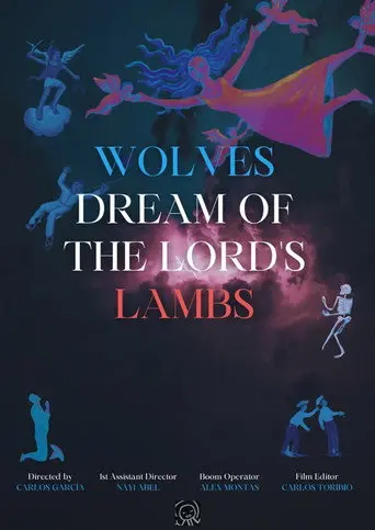 Wolves Dream of the Lord's Lambs (2019)