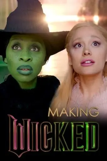 Making Wicked (2024)